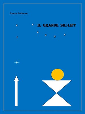 cover image of Il Grande Ski-lift